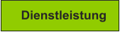 Dienstleistung